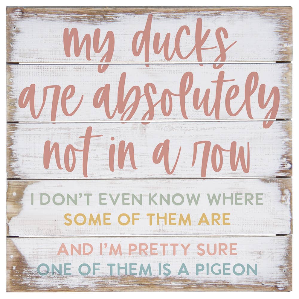 Ducks Not In Row - Perfect Pallet Petites