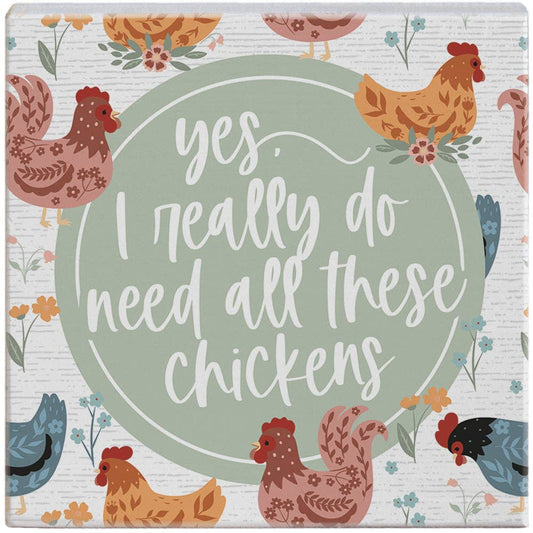 Need All Chickens - Small Talk Square