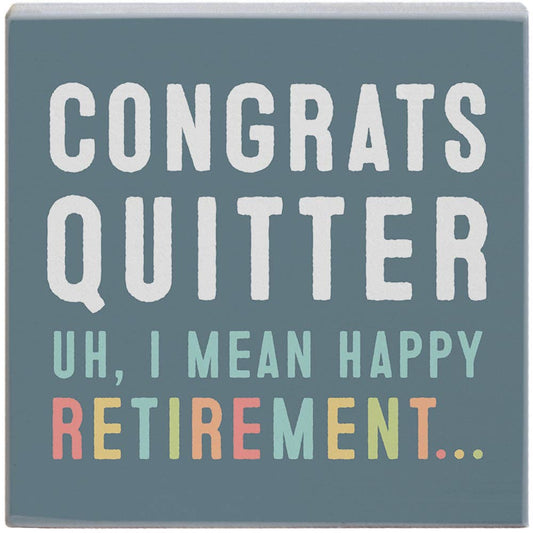 Congrats Quitter - Gift-A-Block